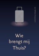 Wie brengt mij thuis? (Paperback)