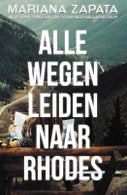 Alle wegen leiden naar Rhodes (Paperback)