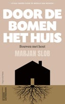 Door de bomen het huis (Paperback)