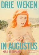 Drie weken in augustus (Paperback)