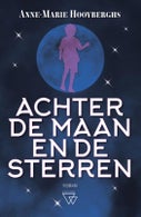 Achter de maan en de sterren (Paperback)