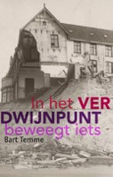 In het verdwijnpunt beweegt iets (Paperback)