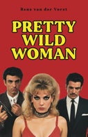 Pretty Wild Woman (E-book)