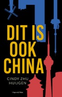 Dit is ook China (Paperback)