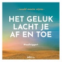Het geluk lacht je af en toe (Paperback)