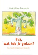 Eva, wat heb je gedaan? (Paperback)