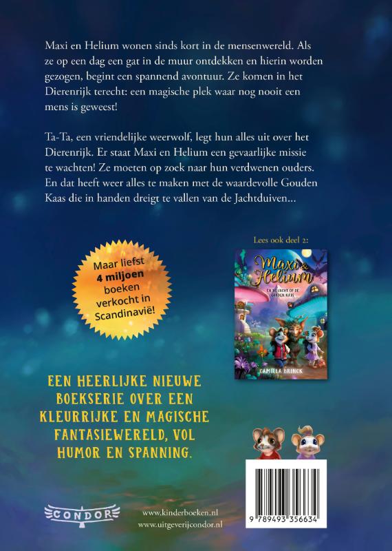 Maxi & Helium in het magische Dierenrijk (Hardback)