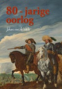 80-jarige oorlog (Paperback)