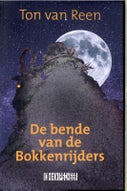De bende van de Bokkenrijders (Paperback)