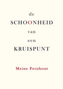 De schoonheid van een kruispunt (Paperback)