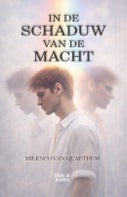 In de schaduw van de macht (Paperback)