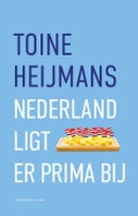 Nederland ligt er prima bij (Paperback)