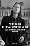 Zo rijk en allesverpletterend (Hardback)