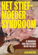 Het stiefmoedersyndroom (Paperback)