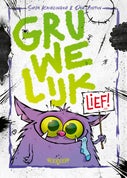 Gruwelijk lief! (E-book)