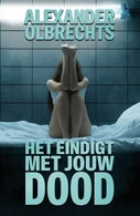 Het eindigt met jouw dood (E-book)