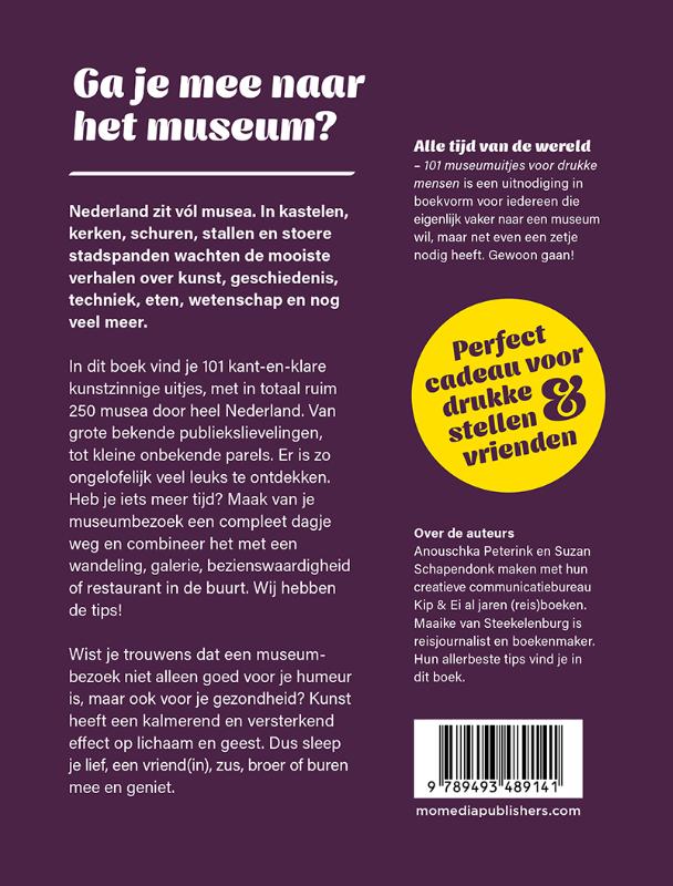 Alle tijd van de wereld - 101 museumuitjes voor leuke mensen (Hardback)