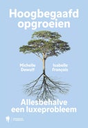 Hoogbegaafd opgroeien (E-book)