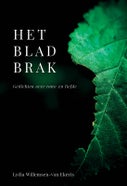 Het blad brak (Paperback)
