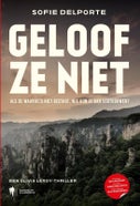 Geloof ze niet (Paperback)