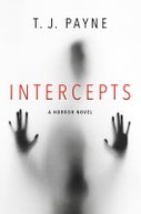 Intercepts: A Horror Novel (Hardback)