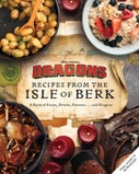 DreamWorks Dragons: Recipes from the Isle of Berk [Official Cookbook] (Hardback)