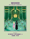 Wicked: The Complete Screenplay (Hardback)