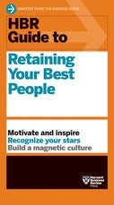 HBR Guide to Retaining Your Best People (Paperback)