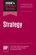 HBR's 10 Must Reads on Strategy, Updated and Expanded (Paperback)