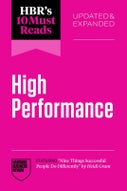 HBR's 10 Must Reads on High Performance, Updated and Expanded (Paperback)