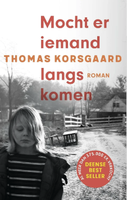 Mocht er iemand langskomen (Paperback)