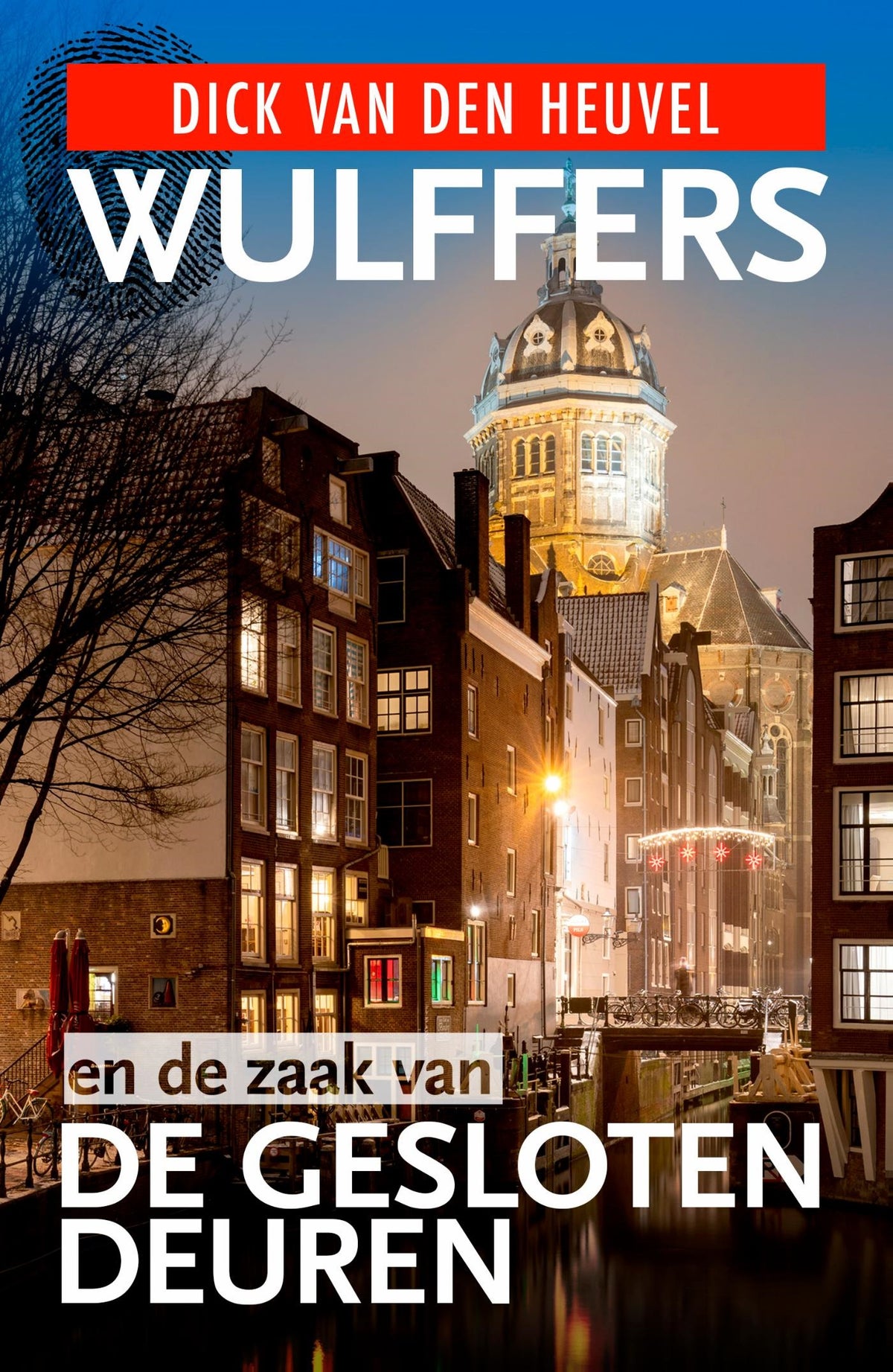 Wulffers en de zaak van de gesloten deuren (E-book)