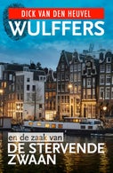 Wulffers en de zaak van de stervende zwaan (E-book)