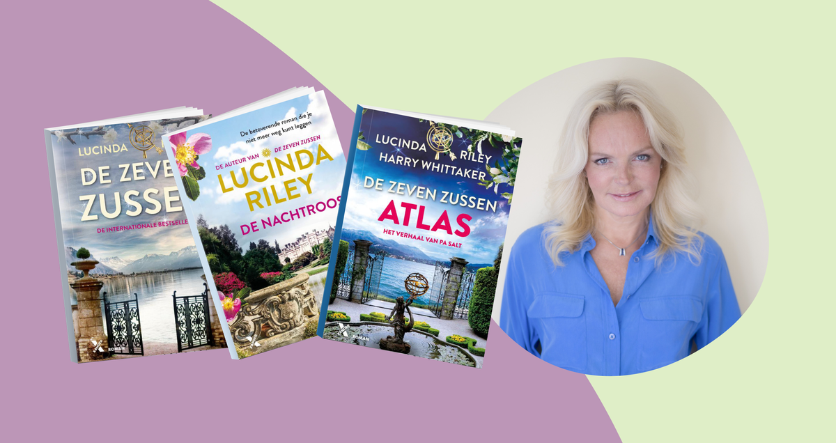 Ontdek de boeken van Lucinda Riley zoals Atlas en De nachtroos Auteurs banner met Lucinda Riley en boekcovers van De zeven zussen, De nachtroos en Atlas