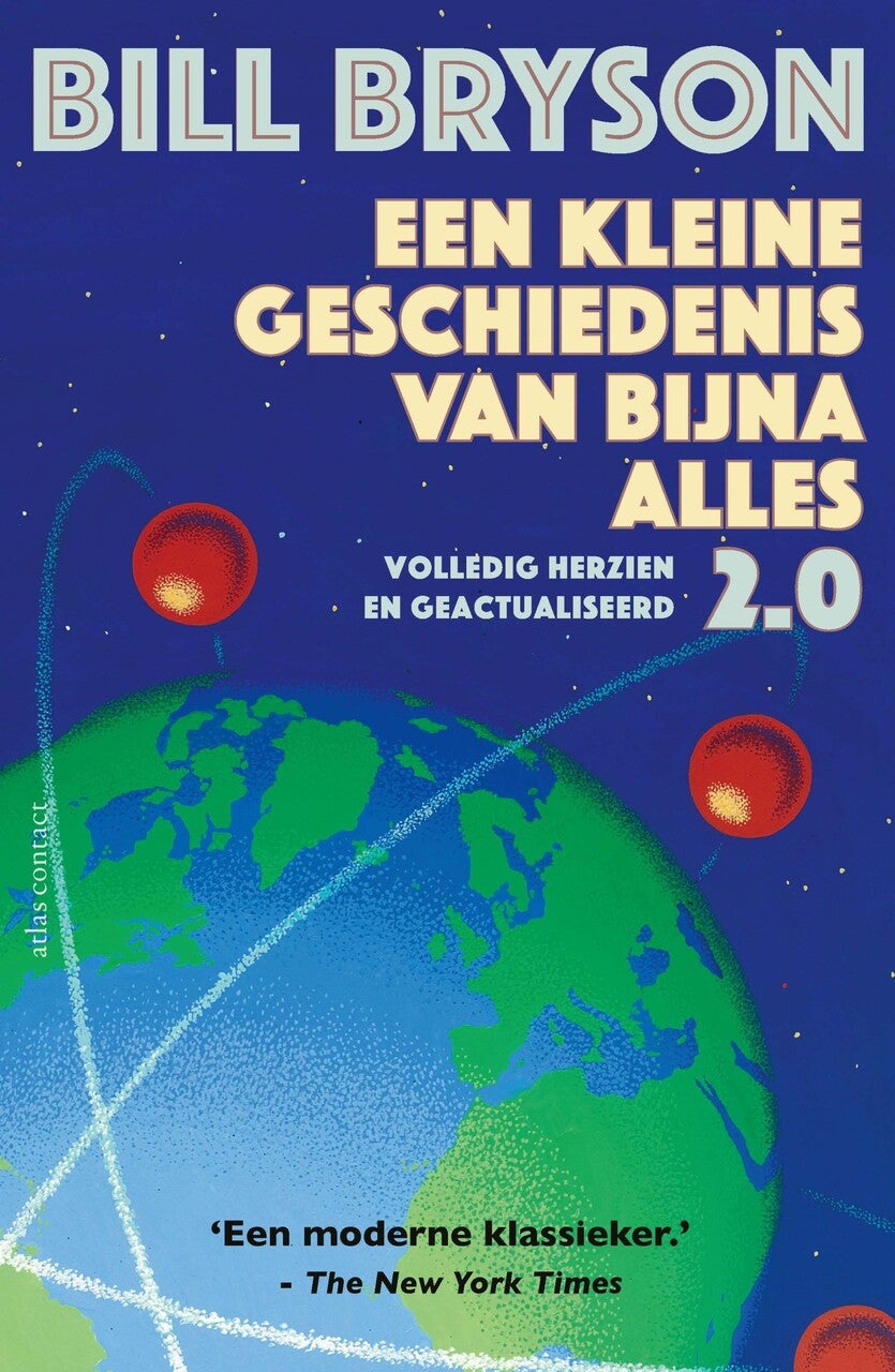 Een kleine geschiedenis van bijna alles 2.0 (Paperback) Een kleine geschiedenis van bijna alles 2.0 (Paperback)