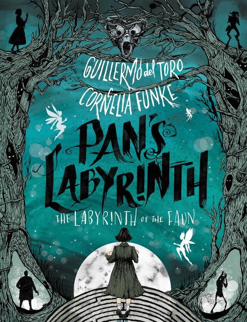 Pan's Labyrinth: The Labyrinth of the Faun (Hardback) Pan's Labyrinth: The Labyrinth of the Faun (Hardback)