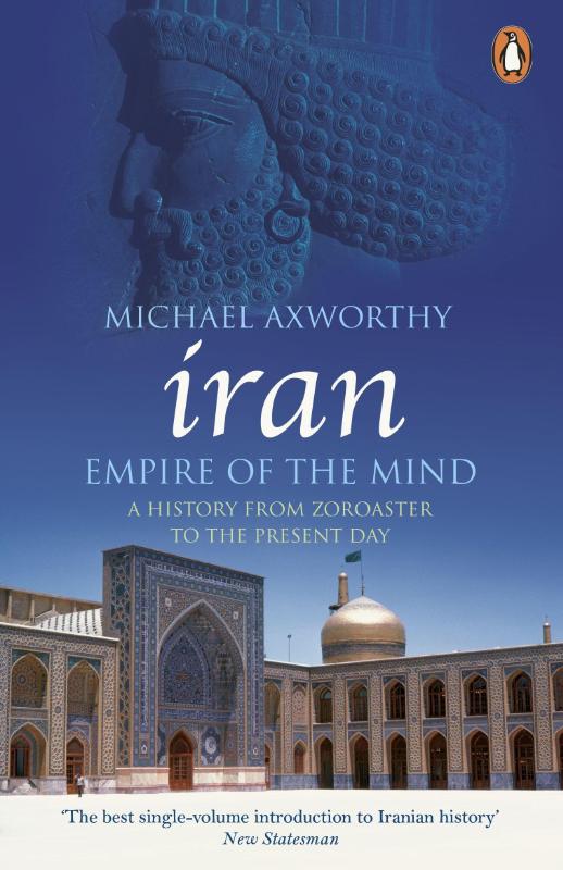 Iran: Empire of the Mind (Paperback) Iran: Empire of the Mind (Paperback)