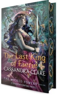 The Last King of Faerie (Hardback) The Last King of Faerie (Hardback)