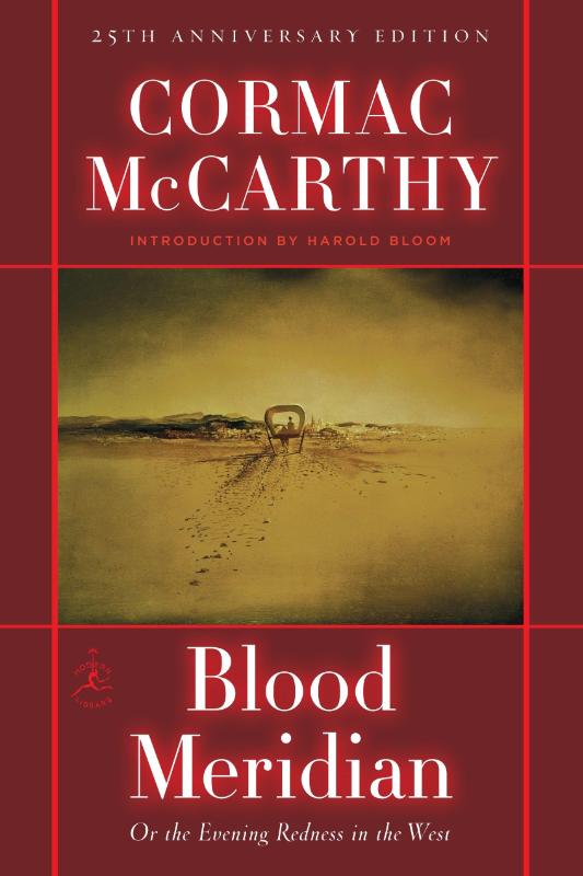 Blood Meridian (Hardback) Blood Meridian (Hardback)