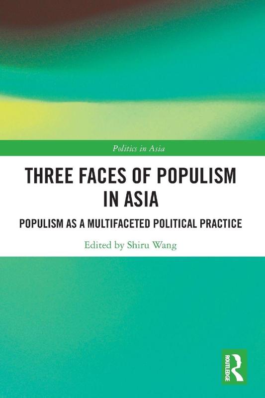 Three Faces of Populism in Asia (Paperback)