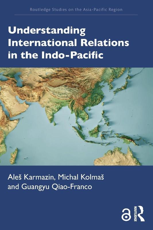 Understanding International Relations in the Indo-Pacific (Paperback)