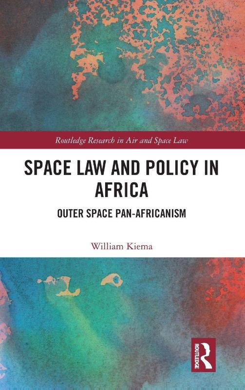 Space Law and Policy in Africa (Hardback)