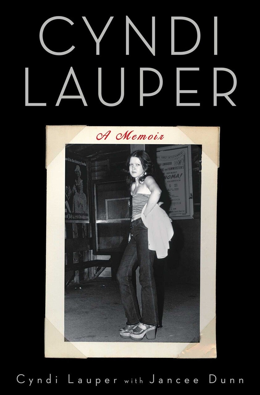 A Cyndi Lauper: A Memoir (Paperback) A Cyndi Lauper: A Memoir (Paperback)