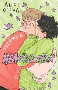 Heartstopper Volume 6 (Paperback) Heartstopper Volume 6 (Paperback)