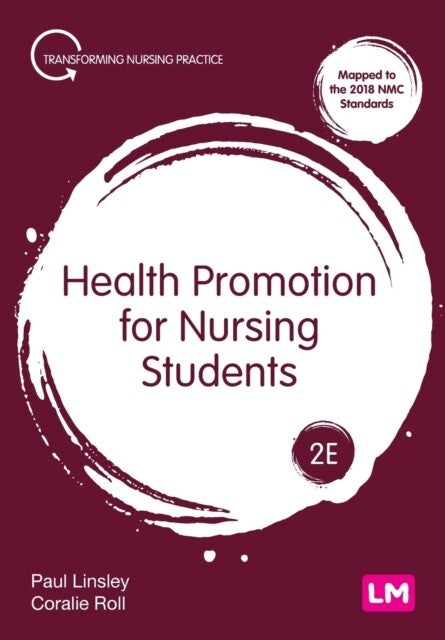 Health Promotion for Nursing Students (Paperback) Health Promotion for Nursing Students (Paperback)