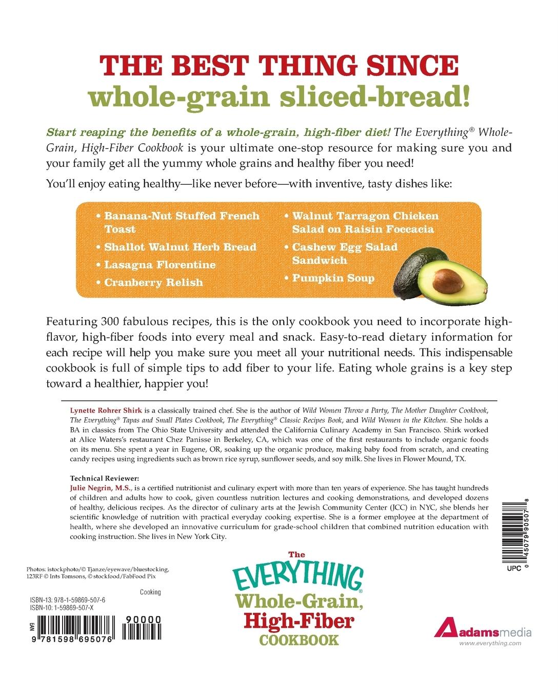 The Everything Whole Grain, High Fiber Cookbook (Paperback) The Everything Whole Grain, High Fiber Cookbook (Paperback)