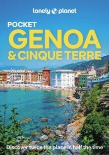 Lonely Planet pocket Genoa & Cinque Terre (Paperback) Lonely Planet pocket Genoa & Cinque Terre (Paperback)