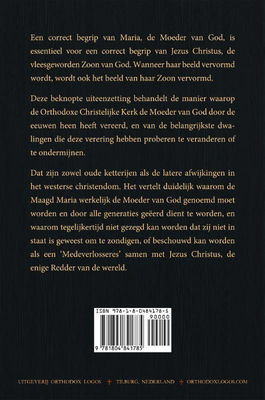 De Orthodoxe Verering van Maria ‘De Theotokos’ (Paperback) De Orthodoxe Verering van Maria ‘De Theotokos’ (Paperback)