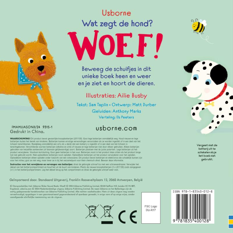 Wat zegt de hond? Woef! (Kartonboek) Wat zegt de hond? Woef! (Kartonboek)