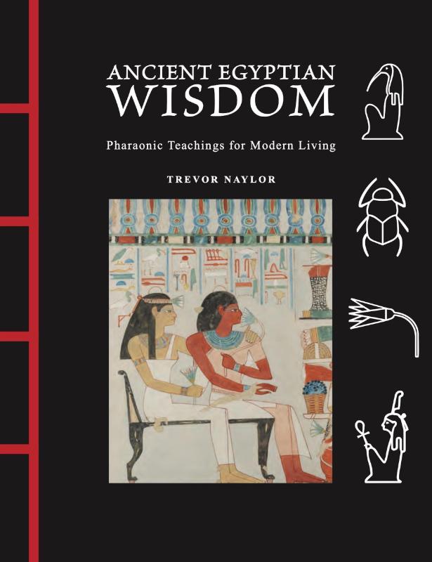 Ancient Egyptian Wisdom (Hardback) Ancient Egyptian Wisdom (Hardback)